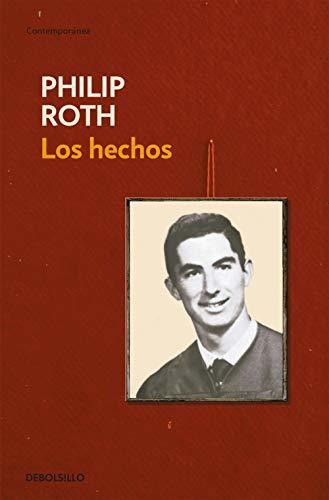 Los hechos- The Facts, de Philip Roth., vol. N/A. Editorial Random House Mondadori, tapa blanda en español, 2009