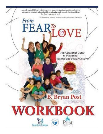 Libro From Fear To Love Workbook - Bryan Post