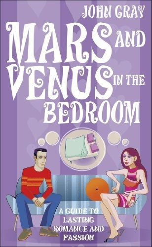 Book : Mars And Venus In The Bedroom A Guide To Lasting...