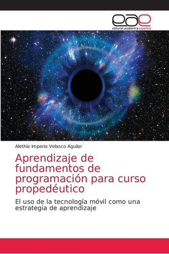 Libro: Aprendizaje De Fundamentos De Programación Para Curso