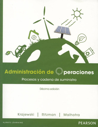 Administracion De Operaciones: Procesos Y Cadena De Suminist