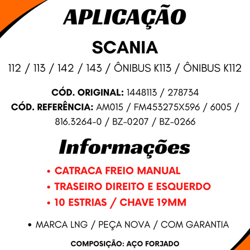 Catraca Freio Manual Traseira Scania 10 Estrias Compatível