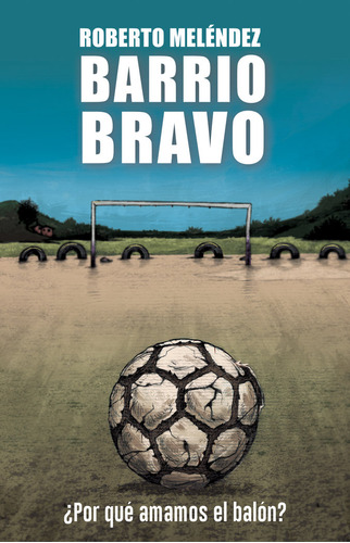 Libro Barrio Bravo