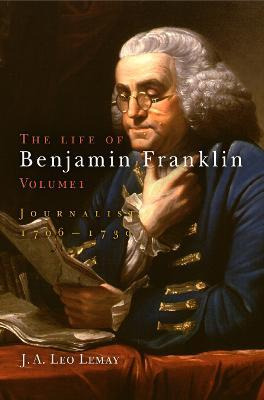 Libro The Life Of Benjamin Franklin, Volume 1 - J. A. Leo...