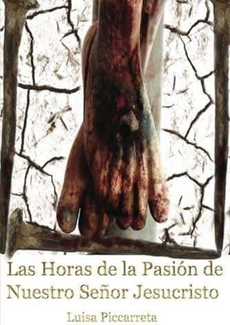 Libro Las Horas Pasión Nuestro Señor Jesucristo&..