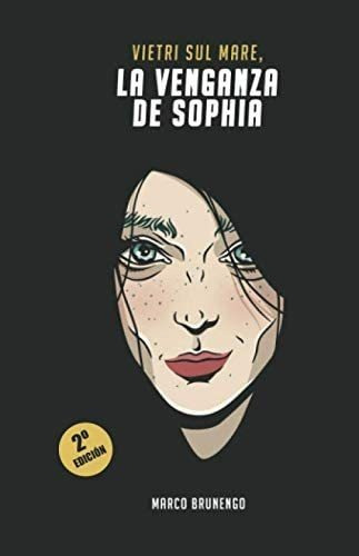 Libro: Vietri Sul Mare: La Venganza De Sophia (spanish Editi