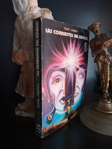 Las Corrientes Del Espacio - Isaac Asimov - Martínez Roca