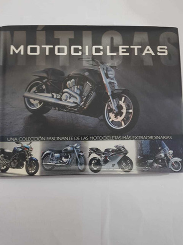 Motociletas. Una Coleccion Fascinante. Parragon