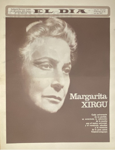 Vintage El Día N° 2277 Margarita Xirgu Y El Teatro 1977