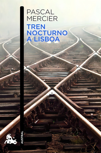 Libro Tren Nocturno A Lisboa