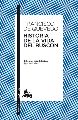 Historia De La Vida Del Buscãâ³n, De Quevedo, Francisco De. Editorial Austral, Tapa Blanda En Español