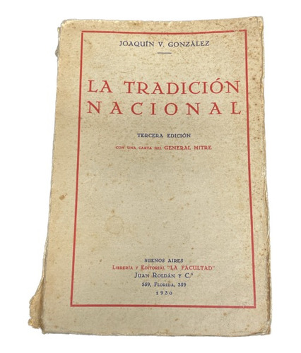 La Tradición Nacional - Joaquín V. González - Usado