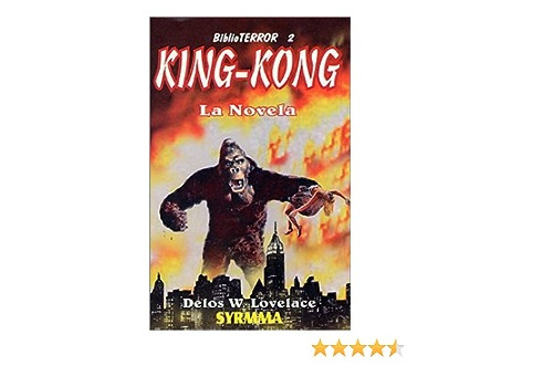 King Kong La Novela, Biblioterror, Delos W. Lovelace, 1999