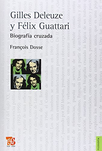 Libro Gilles Deleuze Y F Guattari Biografia Cruz  De Dosse F