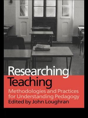 Libro Researching Teaching: Methodologies And Practices F...