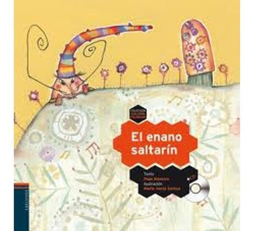 Enano Saltarin,el - Colorin Colorado, De Maestro Sarrion Jose Luis. Editorial Edelvives En Español