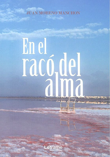 Libro En El Racã³ Del Alma - Moreno Manchon, Juan