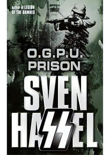 O.g.p.u Prison - 1ªed.(2008), De Sven Hassel. Editora Cassell & Co, Capa Mole, Edição 1 Em Inglês, 2008