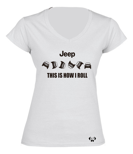 Playeras Dama This Is How I Roll