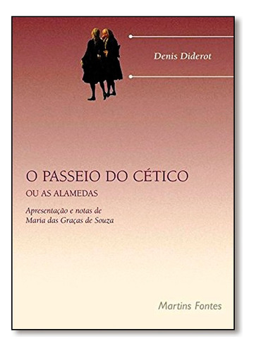 Passeio Do Cetico, O, De Denis Diderot. Editora Wmf Martins Fontes Em Português