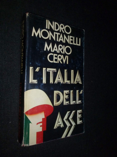 L´italia Dell´asse Indro Montanelli Mario Cervi