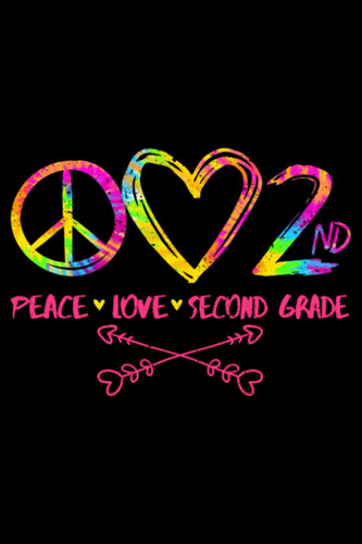 Libro: Lindo Equipo Escolar Tie-dye Peace Love De Segundo Gr
