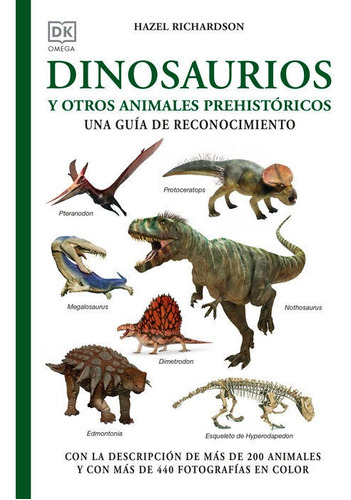 Libro Dinosaurios Y Otros Animales Prehistoricos - Richar...