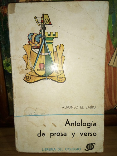 Libro Antología De Prosa Y Verso Alfonso El Sabio