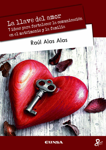 La Llave Del Amor - Alas Alas, Raúl Mauricio  - *