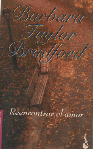 Reencontrar El Amor. Bárbara Taylor