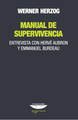 Manual De Supervivencia - Werner Herzog 