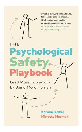 Livro: O Manual De Segurança Psicológica: Lidere Com Mais Po