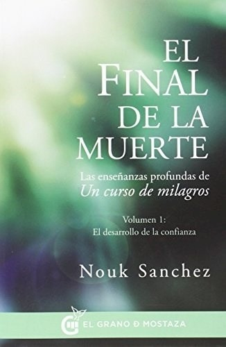 Final De La Muerte, El - Nouk Sanchez