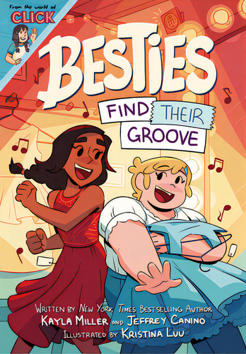 Besties: Find Their Groove, De Miller, Kayla. Editorial Clarion Books, Tapa Dura En Inglés
