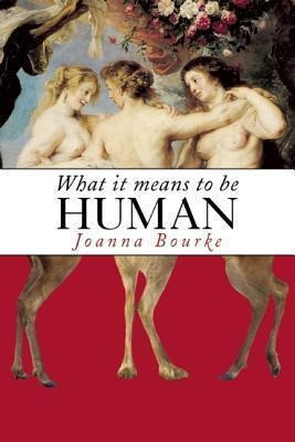 What It Means To Be Human - Professor Of History Joanna B...