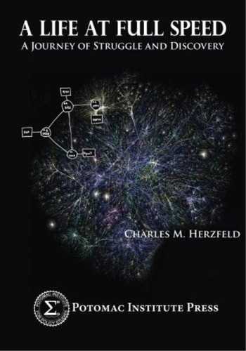 A Life At Full Speed: A Journey Of Struggle And Discovery, De Herzfeld, Charles M.. Editorial Oem, Tapa Blanda En Inglés