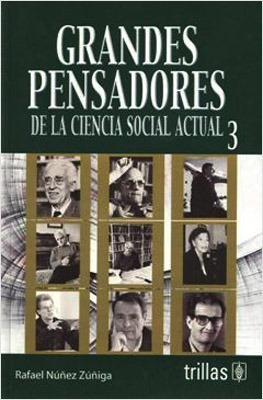 Libro Grandes Pensadores De La Ciencia Social Actual 3 