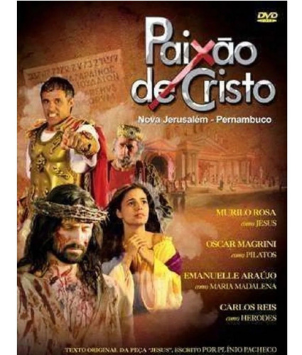 Dvd Paixão De Cristo - Nova Jerusalém Pernambuco Murilo Rosa