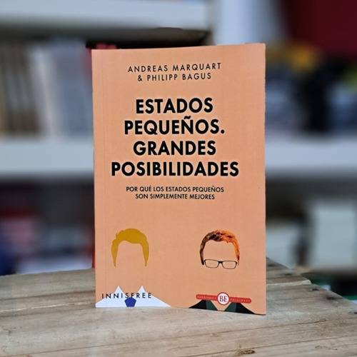 Estados Pequeños Grandes Posibilidades - A Marquart  P Bagus