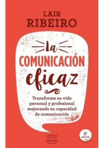 Comunicacion Eficaz - Vintage - Lair Ribeiro