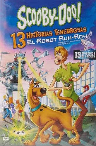 Scooby Doo 13 Historias Tenebrosas El Robot Ruh Ro Dvd Nuevo