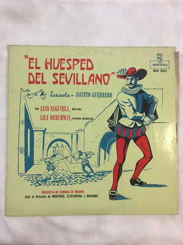 Disco Vinilo Lp El Huesped Del Sevillano Zarzuela Jacinto