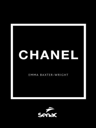 Chanel, De Baxter-wright, Emma. Editora Senac - Sp, Capa Mole Em Português