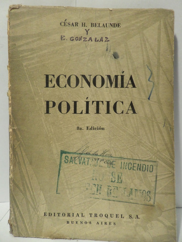 Economia Politica, Cesar Belaunde,1965, Troquel