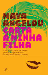 Libro Carta A Minha Filha 02ed 19 De Angelou Maya Agir