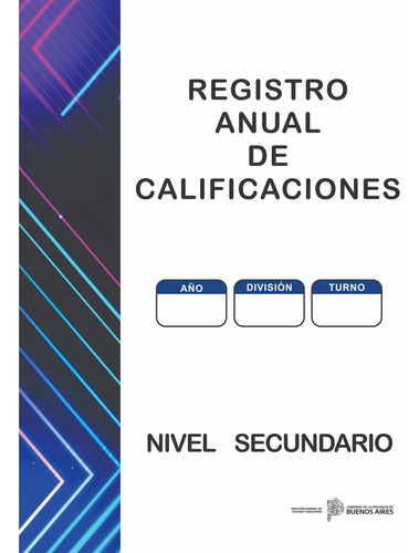 Registro Anual De Calificaciones Pcia. Bs. As.