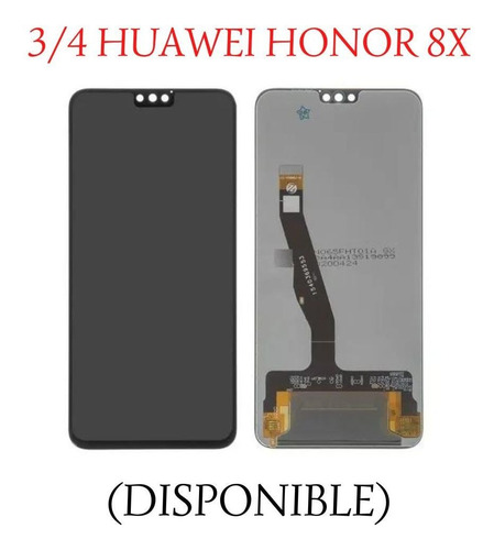3/4 Pantallas Huawei Honor 8x - Honor 9x Lite.