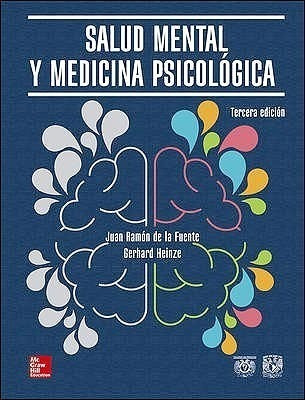 Salud Mental Y Medicina Psicológica - De La Fuente, Juan Ra