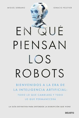 Libro En Que Piensan Los Robots De Serrano, Miguel / Peletie
