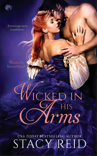 Wicked In His Arms, De Reid, Stacy. Editorial Createspace, Tapa Blanda En Inglés